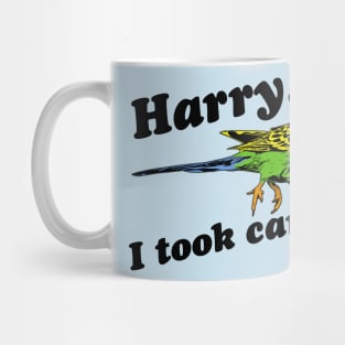 Petey - Harry, I Took Care Of It! Mug